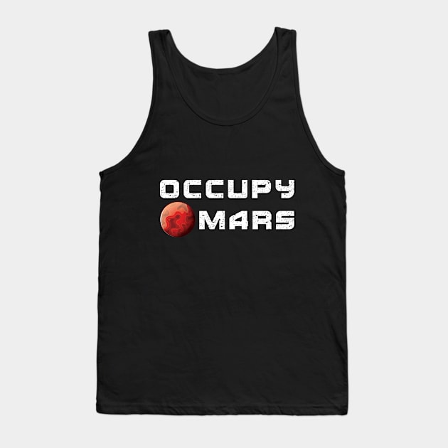 Occupy mars Tank Top by Monosshop